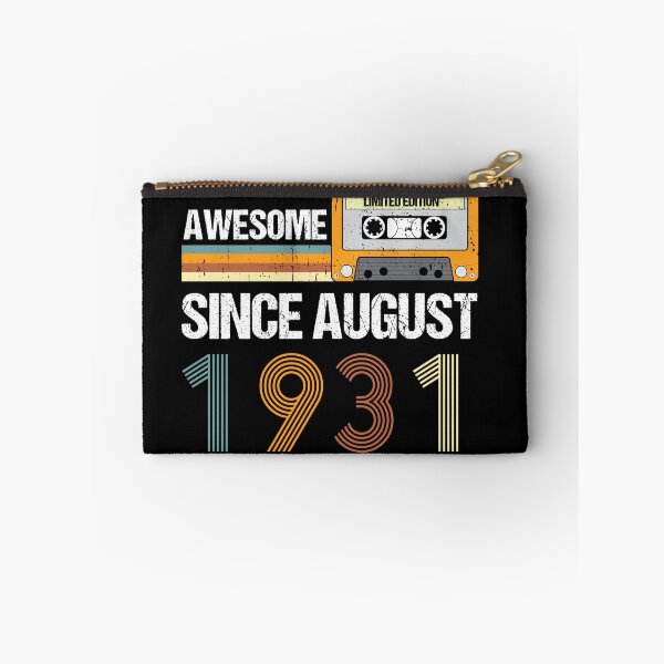 Item preview, Awesome Since August 1931 | Made In 1931 | August Birthday Quotes designed and sold by AMINE  ★★★★★.