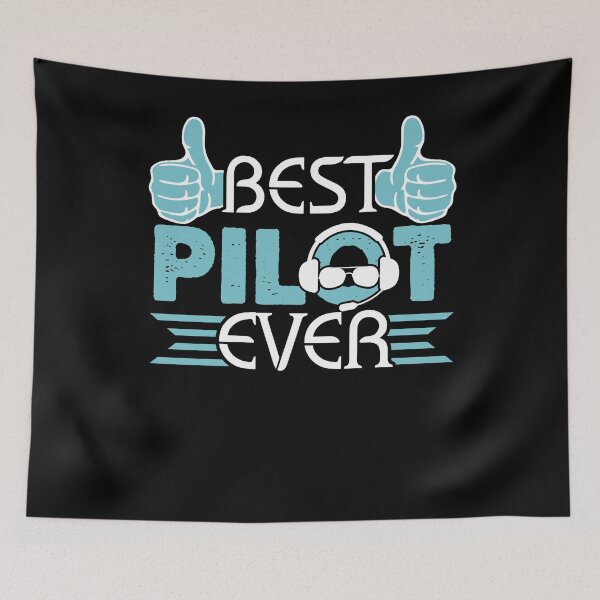 Item preview, Best Pilot Ever designed and sold by UnknownArtistt.