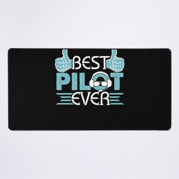 Item preview, Best Pilot Ever designed and sold by UnknownArtistt.