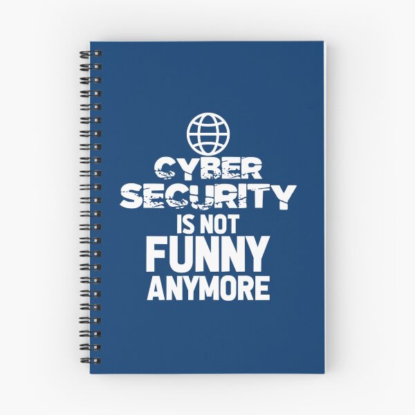 Item preview, Cyber Security Is Not Funny Anymore-Cyber Security Funny-Funny Gift For Cyber Security Student designed and sold by melanyanderson.
