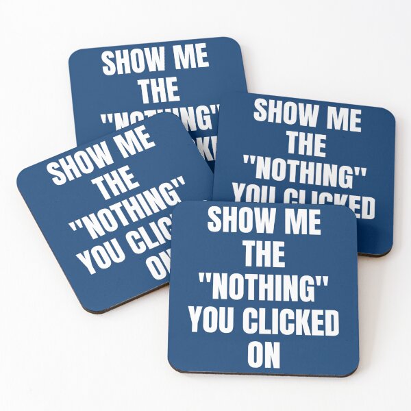 Item preview, Show Me What You Clicked Cybersecurity   designed and sold by melanyanderson.
