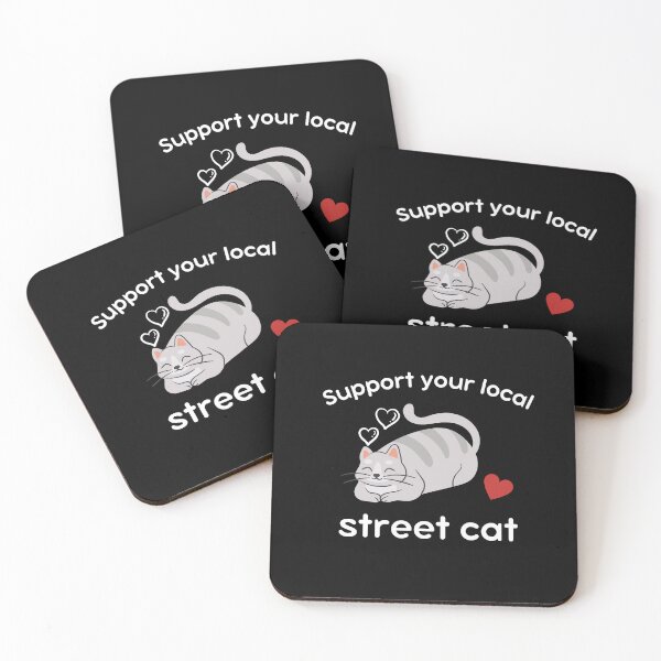 Item preview,  support your locat street cat  designed and sold by justbe  admirable.