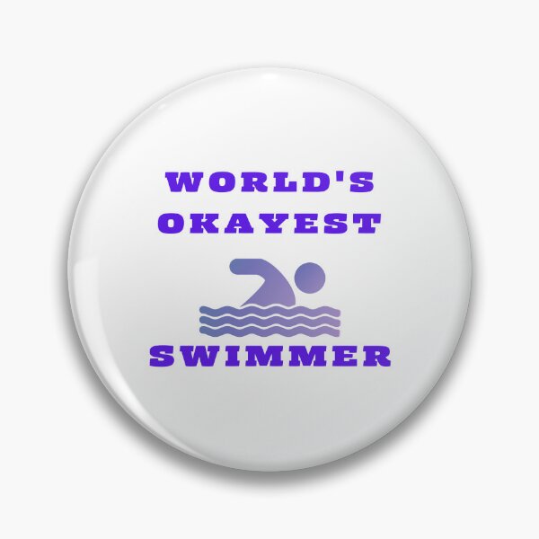 Artikelvorschau, World's Okayest Swimmer entworfen und verkauft von DoraHappy.