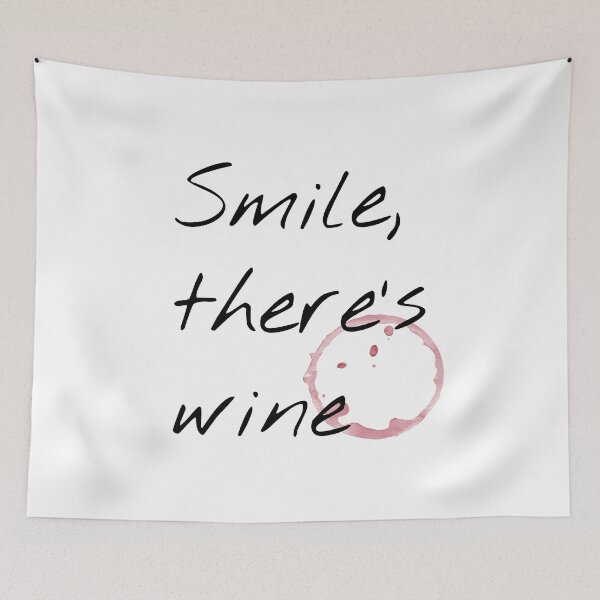 Artikelvorschau, Smile, there's wine entworfen und verkauft von lukassfr.