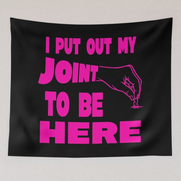 Item preview, I put out my joint to be here - I paused my game parody - Funny Stoner pink designed and sold by YomeHayin.