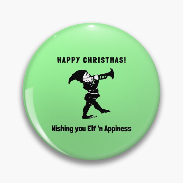 Item preview, Happy Christmas, Wishing You Elf and Appiness designed and sold by GasconyPassion.