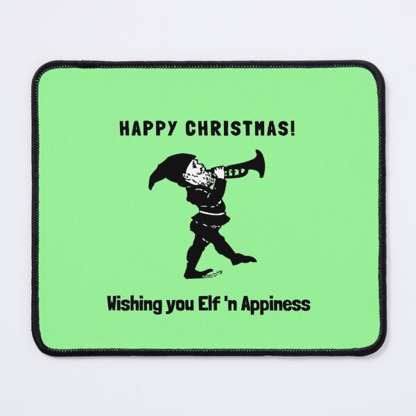 Item preview, Happy Christmas, Wishing You Elf and Appiness designed and sold by GasconyPassion.