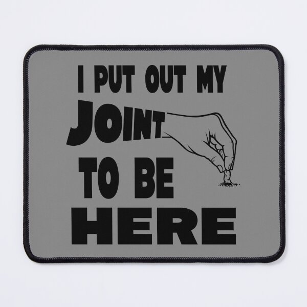 Item preview, I put out my joint to be here - I paused my game parody - Funny Stoner black  designed and sold by YomeHayin.