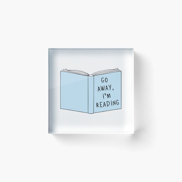 Item preview, Go Away, I'm Reading designed and sold by NicholasPanas.