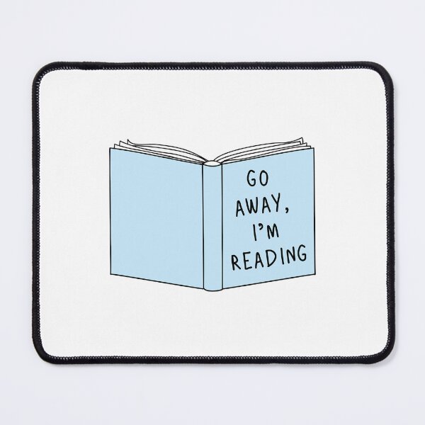 Item preview, Go Away, I'm Reading designed and sold by NicholasPanas.