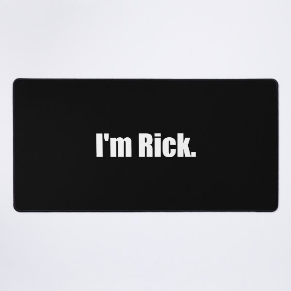 Item preview, I'm Rick designed and sold by NicholasPanas.