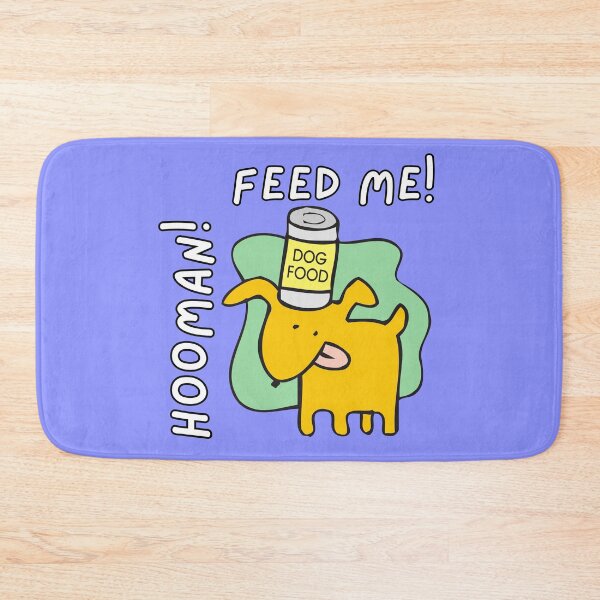 Item preview, Feed Me! Hooman! Funny Dog Food designed and sold by Caregiverology.