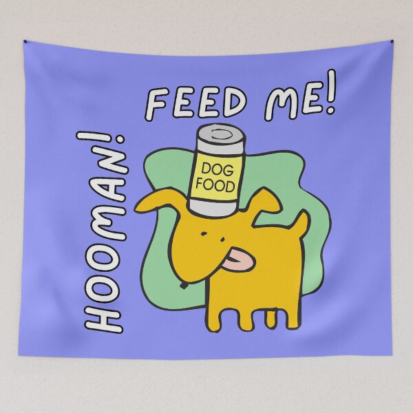 Item preview, Feed Me! Hooman! Funny Dog Food designed and sold by Caregiverology.