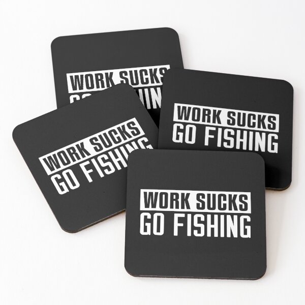 Item preview, Work Sucks Go Fishing - Funny Fishing designed and sold by NicholasPanas.