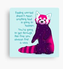 "Feeling Worried Doesn't Mean Anything Bad Is Going to Happen" Galaxy Red Panda Canvas Print