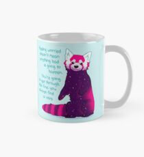 "Feeling Worried Doesn't Mean Anything Bad Is Going to Happen" Galaxy Red Panda Mug