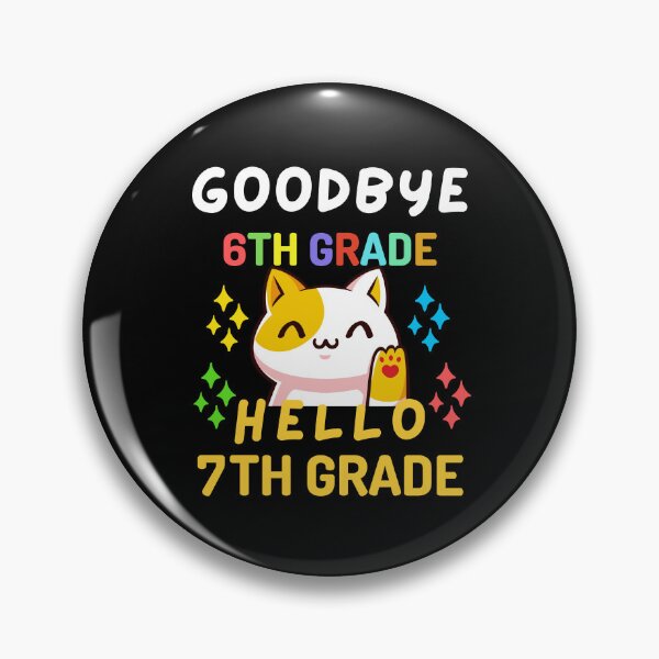 Item preview, Funny Quote For The Last Day Of School : Goodbye 6th Grade Hello 7th Grade designed and sold by AmeliaStore1.