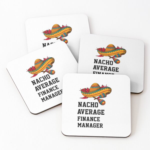 Item preview, Nacho Average   Finance Manager designed and sold by Yay Design.