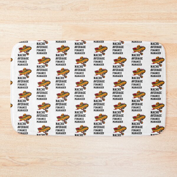 Item preview, Nacho Average   Finance Manager designed and sold by Yay Design.