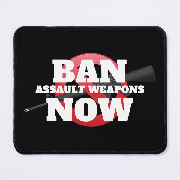 Item preview, Ban Assault Weapons designed and sold by madraso.