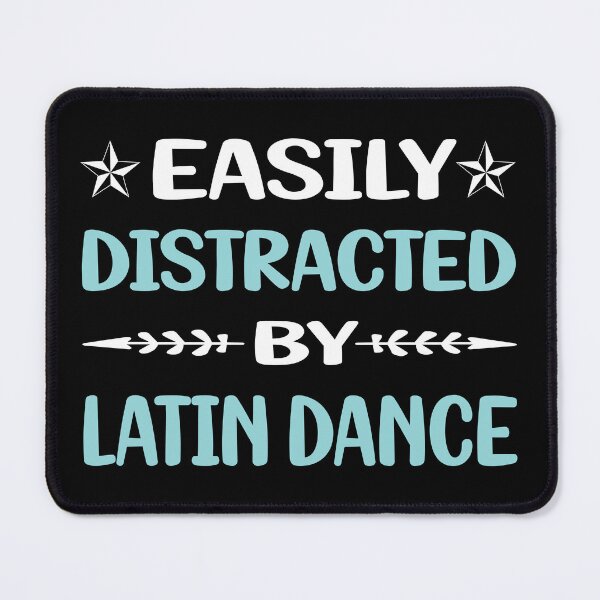 Item preview, Funny Easily Distracted Latin Dance designed and sold by robinnacallanyi.