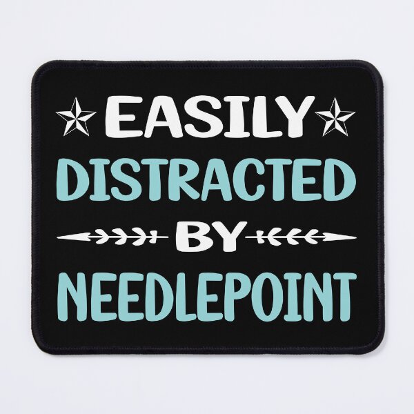 Item preview, Funny Easily Distracted Needlepoint Canvas Work designed and sold by robinnacallanyi.