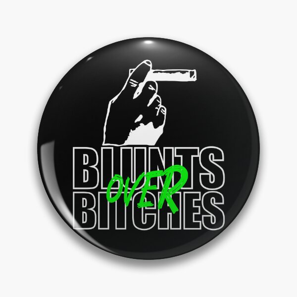 Item preview, Blunts over bitches-  Funny Blunt Cannagar Smoker-  420 Stoner Design-  Green  designed and sold by YomeHayin.