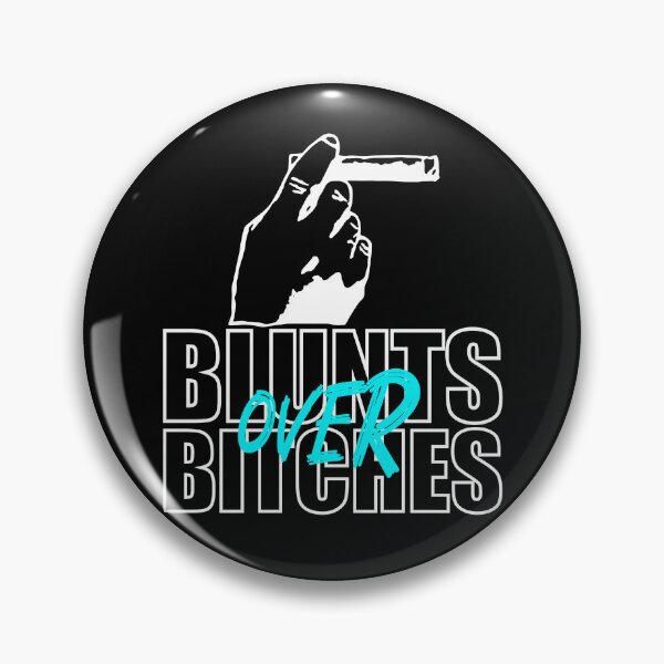 Item preview, Blunts over bitches-  Funny Blunt Cannagar Smoker-  420 Stoner Design-  Blue designed and sold by YomeHayin.