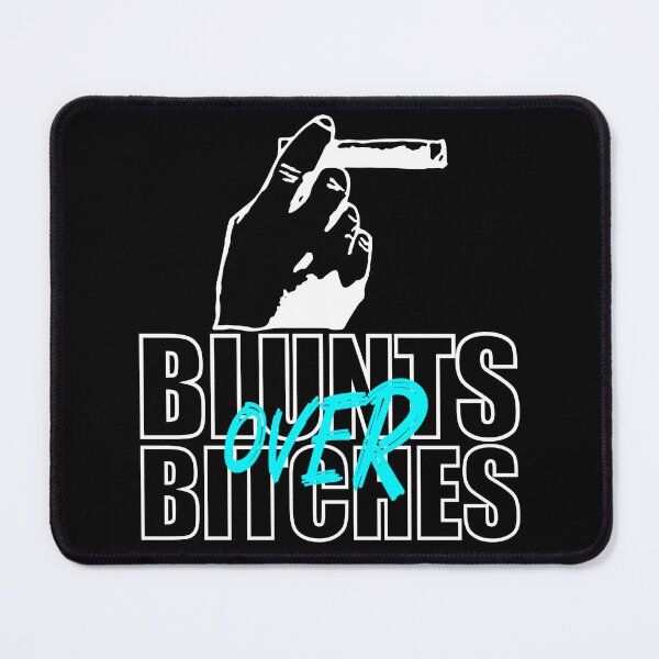 Item preview, Blunts over bitches-  Funny Blunt Cannagar Smoker-  420 Stoner Design-  Blue designed and sold by YomeHayin.