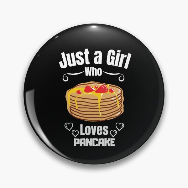 Item preview, Just a Girl Who loves Pancake  designed and sold by WaguinhoTex.