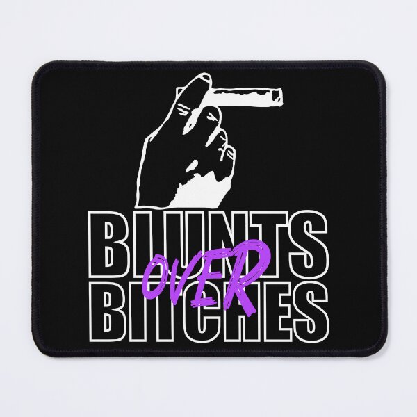 Item preview, Blunts over bitches-  Funny Blunt Cannagar Smoker-  420 Stoner Design-  Purple  designed and sold by YomeHayin.