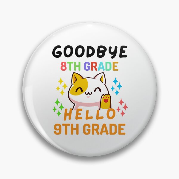 Item preview, Funny Quote For The Last Day Of School : Goodbye 8th Grade Hello 9th Grade designed and sold by AmeliaStore1.