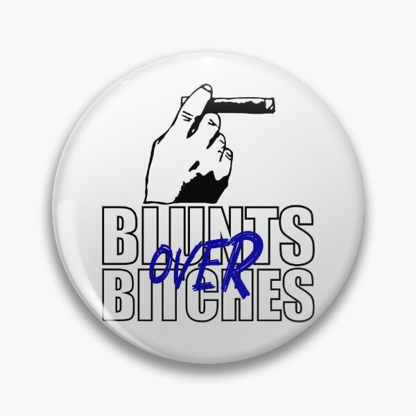 Item preview, Blunts over bitches-  Funny Blunt Cannagar Smoker-  420 Stoner Design-  Blue  designed and sold by YomeHayin.