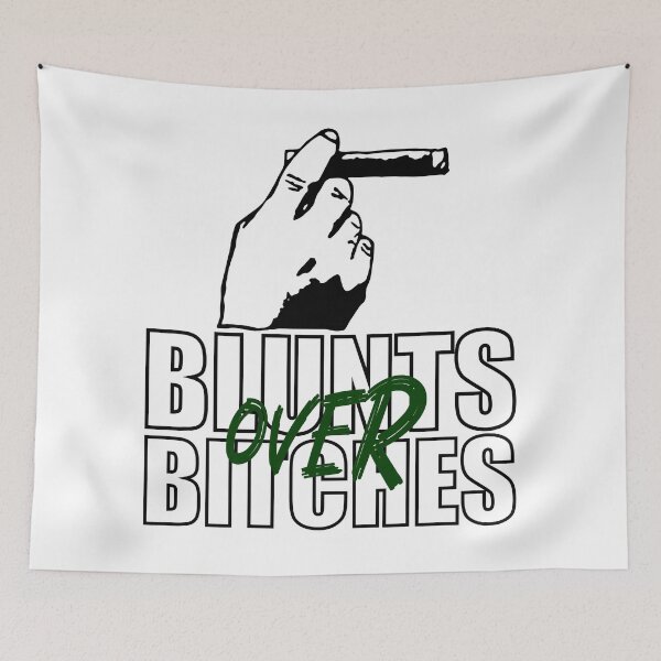 Item preview, Blunts over bitches-  Funny Blunt Cannagar Smoker-  420 Stoner Design-  Green designed and sold by YomeHayin.