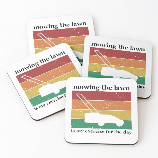 Item preview, Mowing the lawn is my exercise for the day (white) designed and sold by pastelsloth.