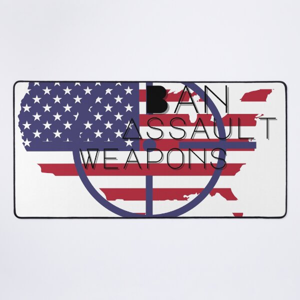 Item preview, Ban assault weapons designed and sold by Yugster24.