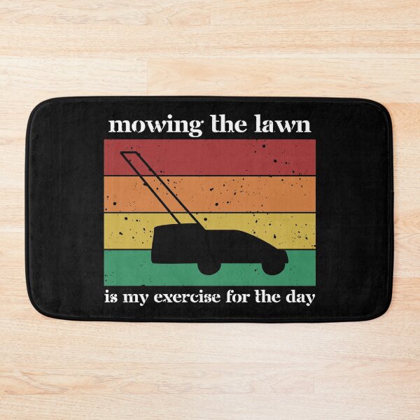 Item preview, Mowing the lawn is my exercise for the day (Black) designed and sold by pastelsloth.