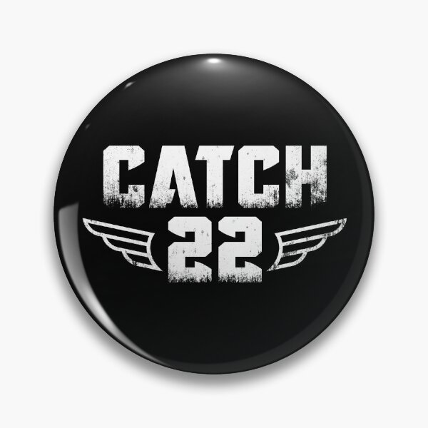 Item preview, Catch 22 - Military protocol for craziness! designed and sold by JulianoZn97.