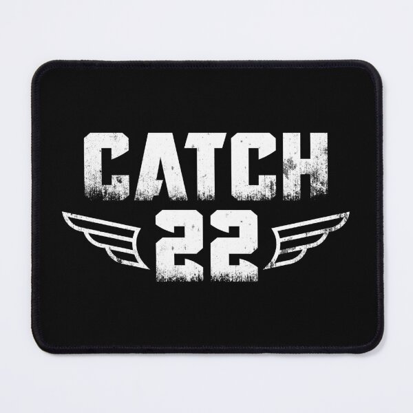 Item preview, Catch 22 - Military protocol for craziness! designed and sold by JulianoZn97.