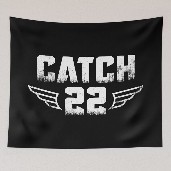 Item preview, Catch 22 - Military protocol for craziness! designed and sold by JulianoZn97.