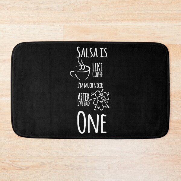 Item preview, Salsa Dancing Funny Saying Salsa is like coffee designed and sold by Dubbra.