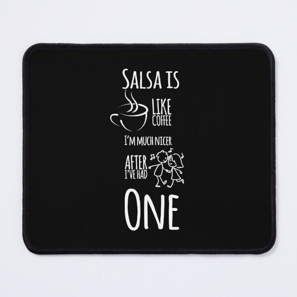 Item preview, Salsa Dancing Funny Saying Salsa is like coffee designed and sold by Dubbra.