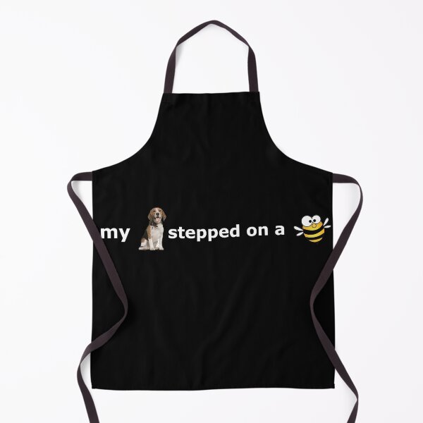 Item preview, my dog stepped on a bee - AH designed and sold by stillballin.
