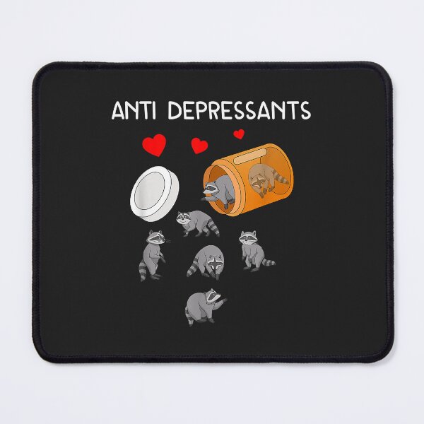 Item preview, Anti Depressants Raccoon Funny Raccoon Lover Antidepressants designed and sold by Corelli87.