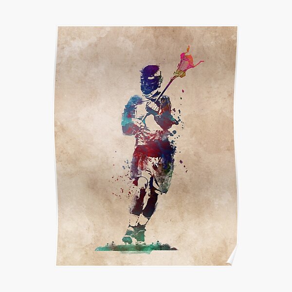 Lacrosse player art 2 #sport #lacrosse Poster