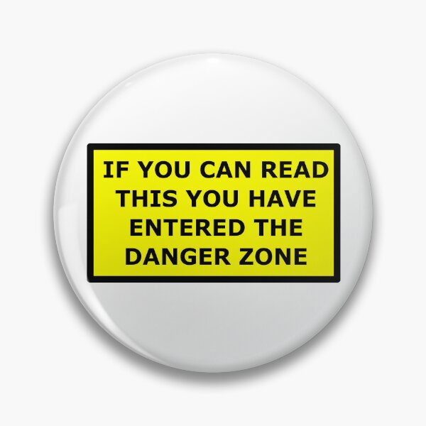 Item preview, danger zone  designed and sold by CursedShirtCo.