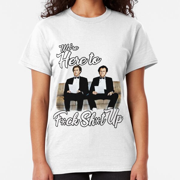 WERE HERE TO F*CK SH*T UP MENS T SHIRT MOVIE QUOTE CATALINA BOATS HOES STAG TEE