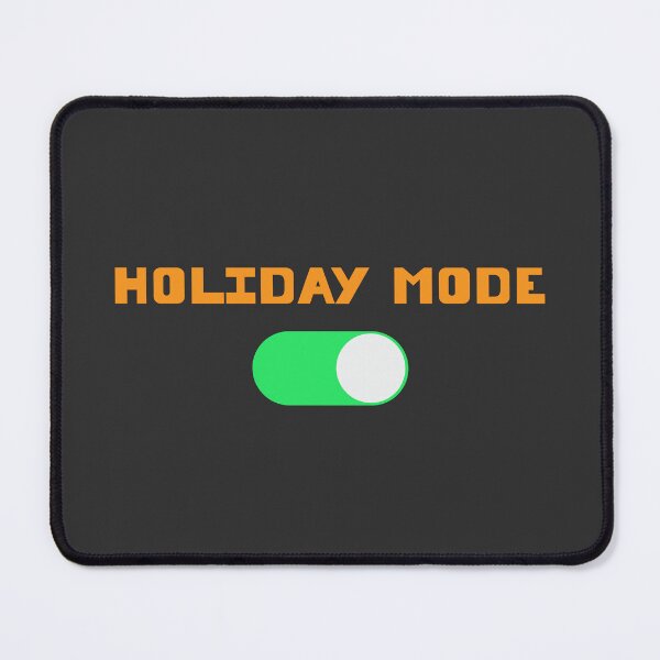 Item preview, Holiday Mode ON designed and sold by JonRDesigns.