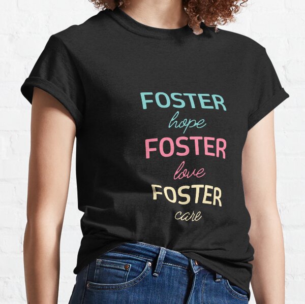 Item preview, Foster Care, Foster Love, Foster Hope, Adoption Shirt, Foster Mom, Advocate, Mentor, Adoption Gift designed and sold by sirina2796.