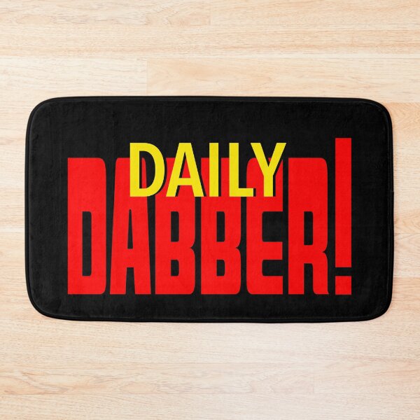 Item preview, Daily Dabber-  Daily Double 420 Dabbing Stoner Parody-  Wax Dabs designed and sold by YomeHayin.